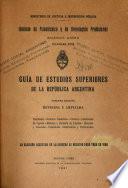 Guía de estudios superiores en la República argentina