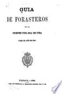 Guia de forasteros de la siempre fiel isla de Cuba