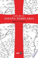 Guía de la España templaria
