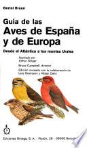 Guía de las aves de España y de Europa