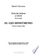 Guía de lectura y léxico de la novela El ojo dindymenio