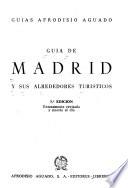 Guía de Madrid y sus alrededores turísticos