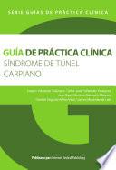 Guía de práctica clínica del Síndrome de túnel carpiano