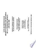 Guía de protocolos, Archivo General de Notarías de la Ciudad de México