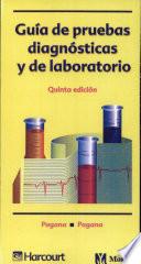 Guía de pruebas diagnósticas y de laboratorio