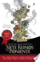 Guía de viaje por los Siete Reinos de Poniente