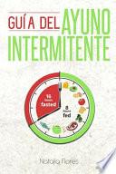 Guía del Ayuno Intermitente