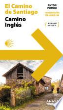 Guía del Camino de Santiago. Camino Inglés