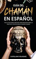 Guía del Chamán en Español