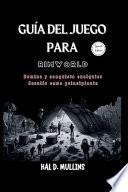 Guía del juego para RimWorld