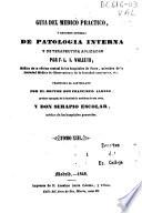 Guía del médico práctico o Resumen general de patología interna y de terapéutica aplicadas