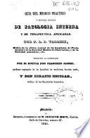 Guía del médico práctico o Resumen general de patología interna y de terapéutica aplicadas