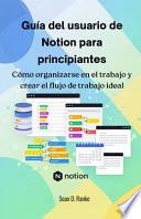 Guía del usuario de Notion para principiantes