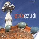 Guía Gaudí