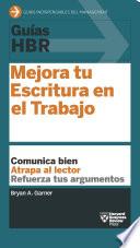 Guía HBR: Mejora tu escritura en el trabajo