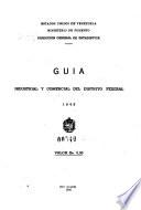 Guía industrial y comercial del Distrito Federal
