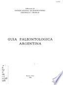 Guía paleontológica argentina