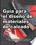 Guía para el diseño de materiales de calzado