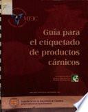 Guía para el etiquetado de productos cárnicos