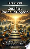 Guía Para Iniciar un Negocio