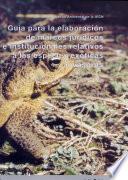 Guía para la elaboración de marcos jurídicos e institucionales relativos a las especies exóticas invasoras