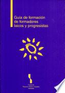 Guía para la formación de formadores laicos y progresistas