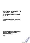 Guía para la planificación y la conducción de la evaluaciones estratégicas de la UICN : para directivos y equipos de evaluación de la UICN