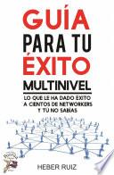 Guía para tu éxito multinivel