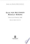 Guia per recórrer Rodolf Sirera