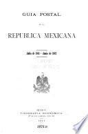 Guia postal de la Republica Mexicana ...