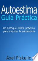 Guía Práctica de Autoestima