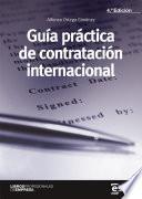 Guía práctica de contratación internacional 4.ª Edición