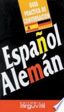 Guía práctica de conversación Español-Alemán