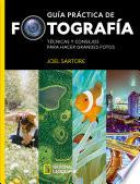 Guía práctica de fotografía