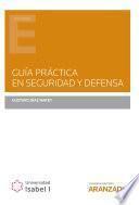 Guía práctica en Seguridad y Defensa