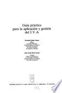Guía práctica para la aplicación y gestión del I.V.A.