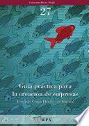 Guía práctica para la creación de empresas