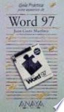 Guía práctica para usuarios de Word 97