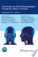 Guia Prático de Otorrinolaringologia e Cirurgia de Cabeça e Pescoço