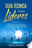 Guía Técnica para Líderes