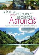 Guía total de los rincones secretos de Asturias
