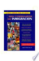 Guía y Formularios de Inmigración