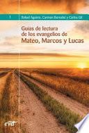Guías de lectura de los evangelios de Mateo, Marcos y Lucas