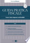 Guida Pratica Fiscale - TESTO UNICO IMPOSTE SUI REDDITI 2025 – Sistema Frizzera