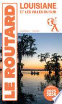 Guide du Routard Louisiane 2025/26