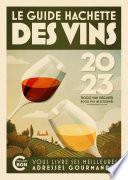 Guide Hachette des Vins 2023