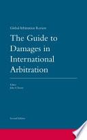 Guide to Damages in International Arbitration
