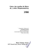 Guide to Reviews of Books from and about Hispanic America, 1980