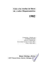 Guide to Reviews of Books from and about Hispanic America, 1982