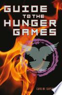 Guide to The Hunger Games